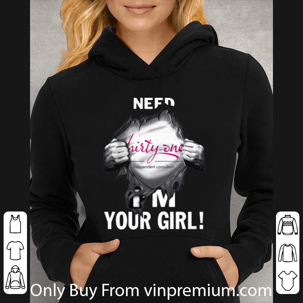 b44f711b awesome blood inside me need thirty one i m your girl shirt 4 - Awesome Blood Inside Me Need Thirty-one I’m Your Girl shirt