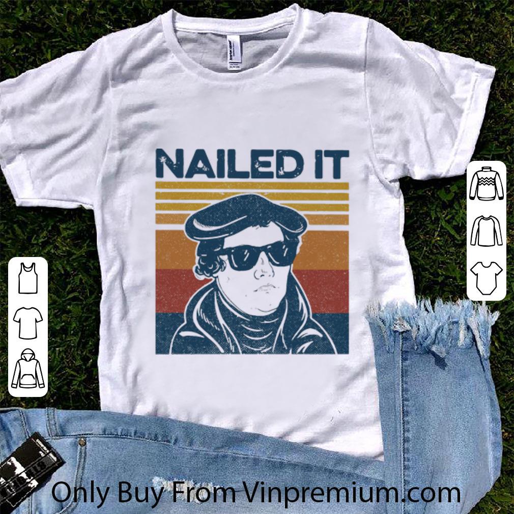 Top Vintage Nailed It shirt