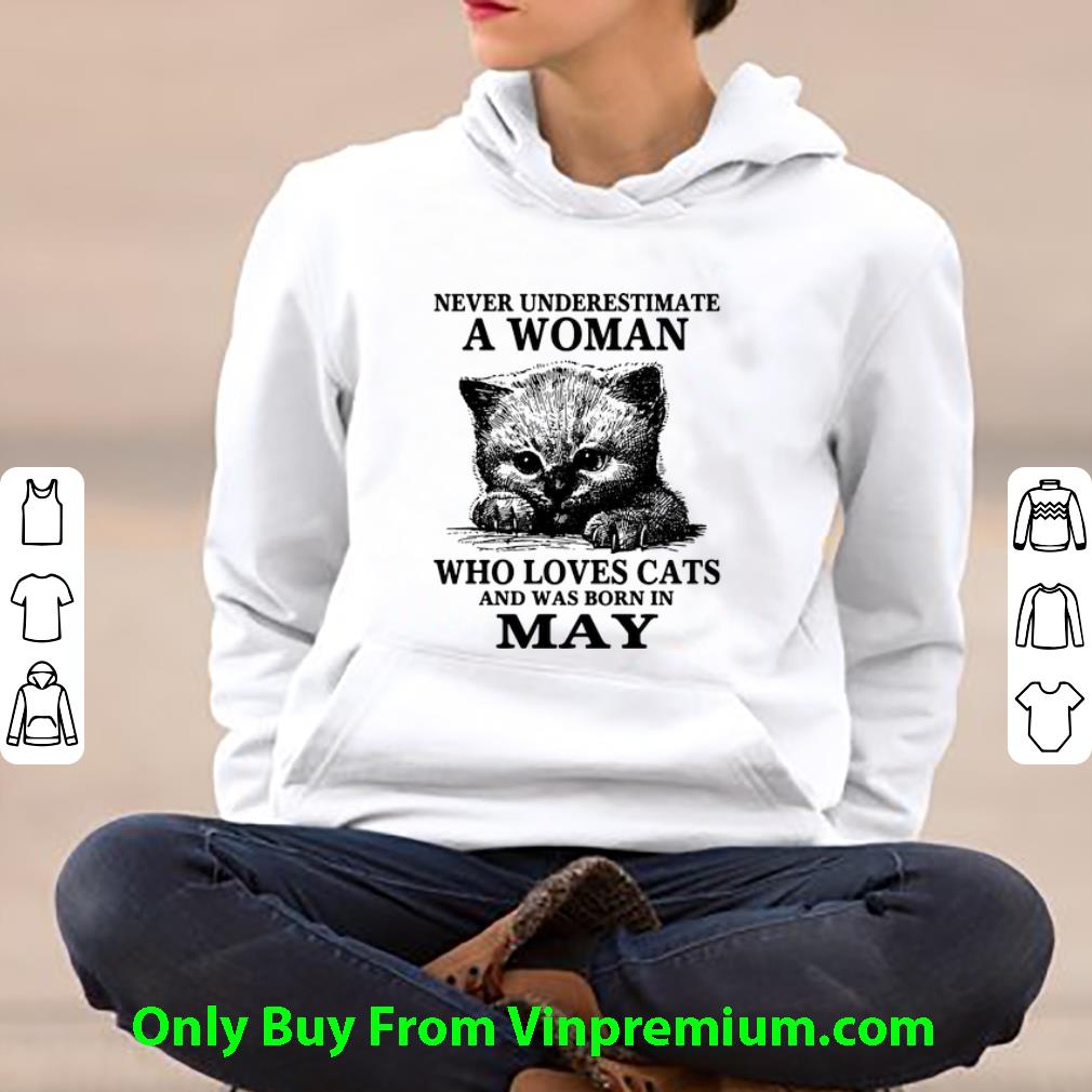c2a122f7 pretty never underestimate a woman who loves cats and was born in may shirt 4 - Pretty Never Underestimate A Woman Who Loves Cats And Was Born In May shirt