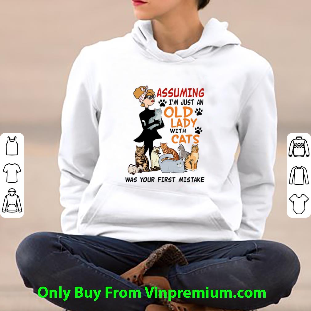 e4128a09 official assuming i m just an old lady with cats was your first mistake shirt 4 - Official Assuming I'm Just An Old Lady With Cats Was Your First Mistake shirt