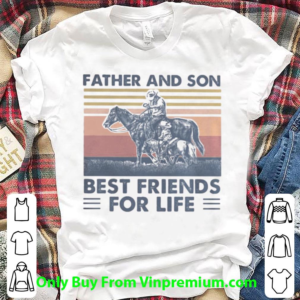 Awesome Vintage Horse Father And Son Best Friends For Life shirt