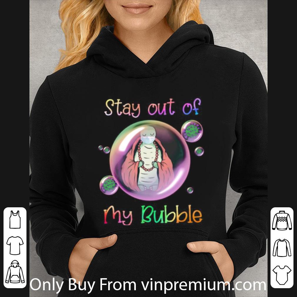 58c4d928 original stay out of my bubble coronavirus buddha turtle mask shirt 4 - Original Stay Out Of My Bubble Coronavirus Buddha Turtle Mask shirt