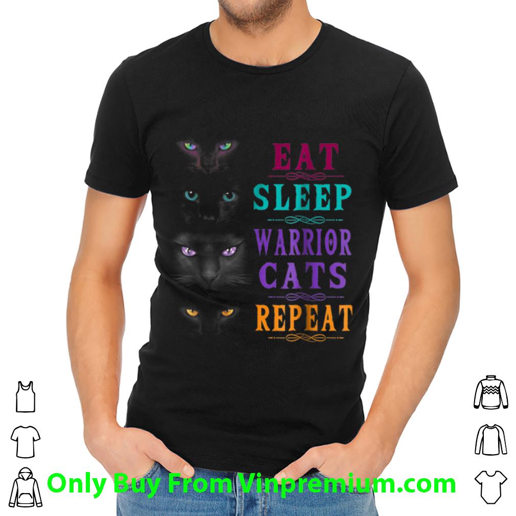 Great Eat Sleep Warrior Cats Repeat shirt