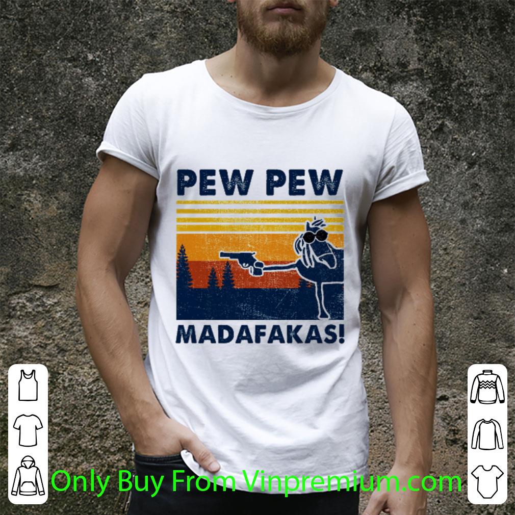 Awesome Vintage Horse Gun Pew Pew Madafakas shirt