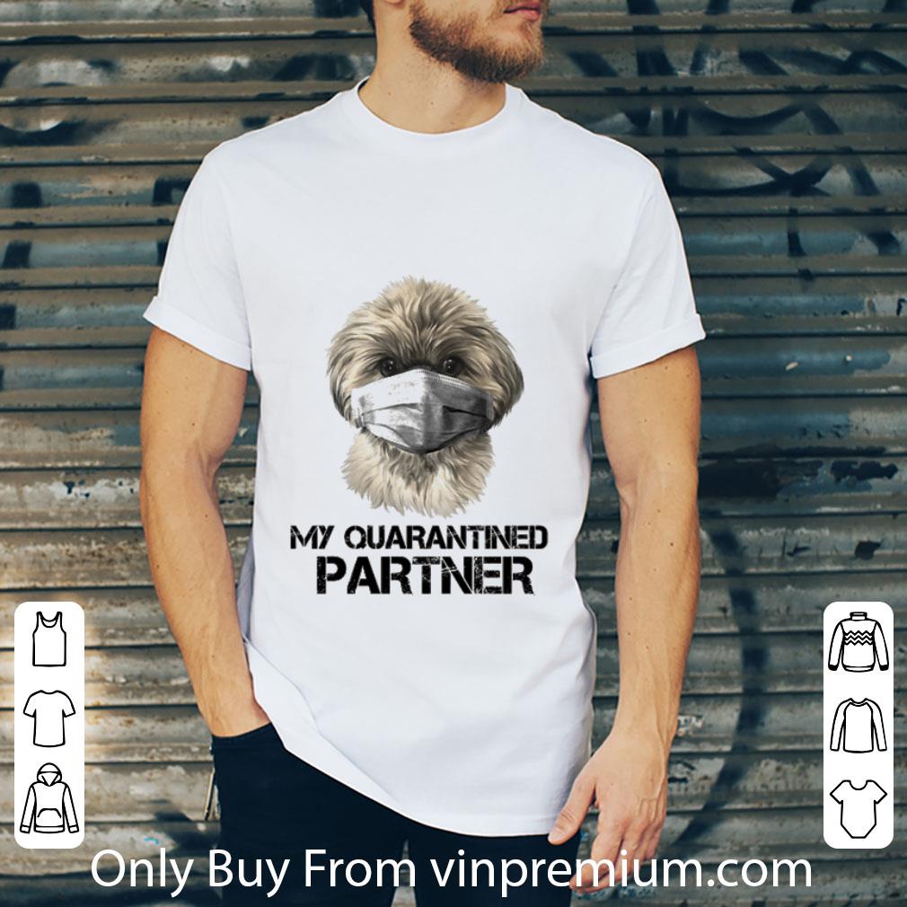 Nice Shih Tzu mask my quarantined partner Coronavirus shirt