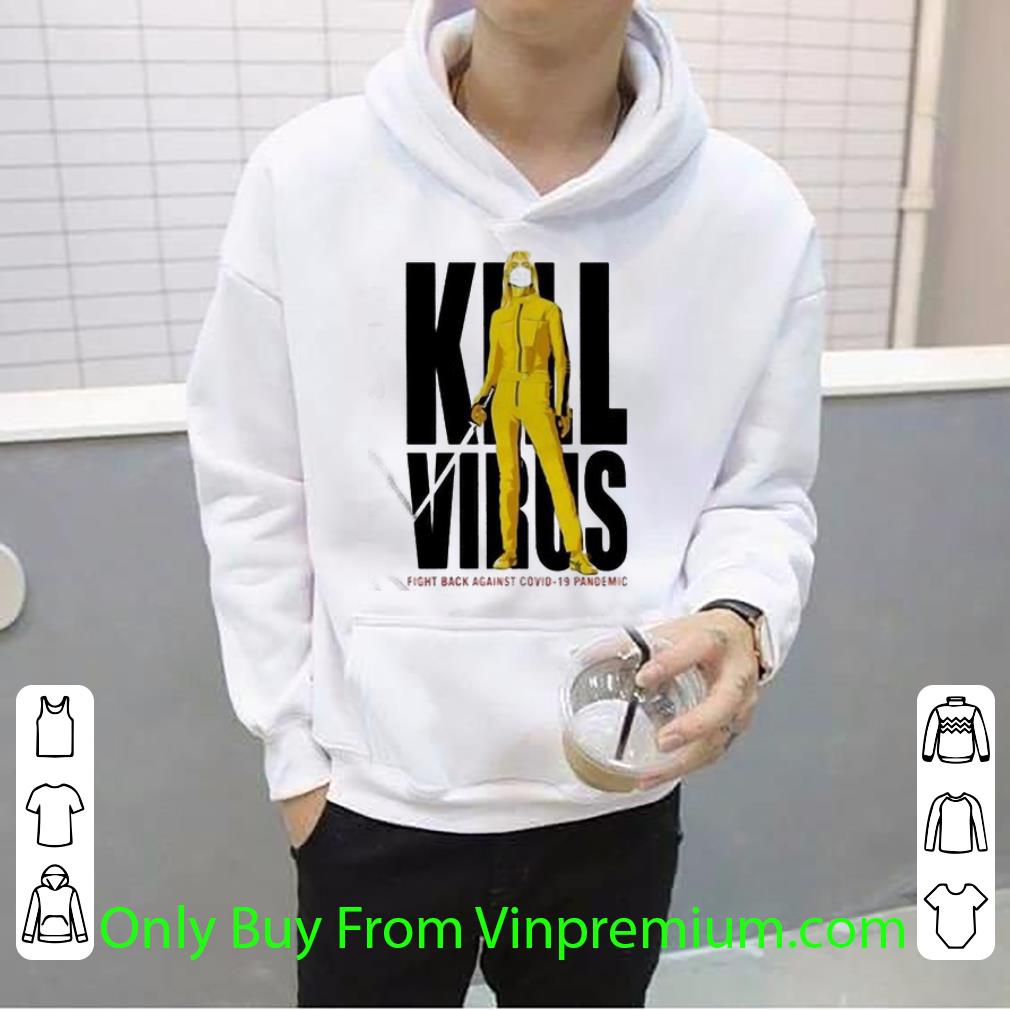 940f7718 pretty kill virus fight back against covid 19 shirt 4 - Pretty Kill Virus Fight Back Against Covid-19 shirt