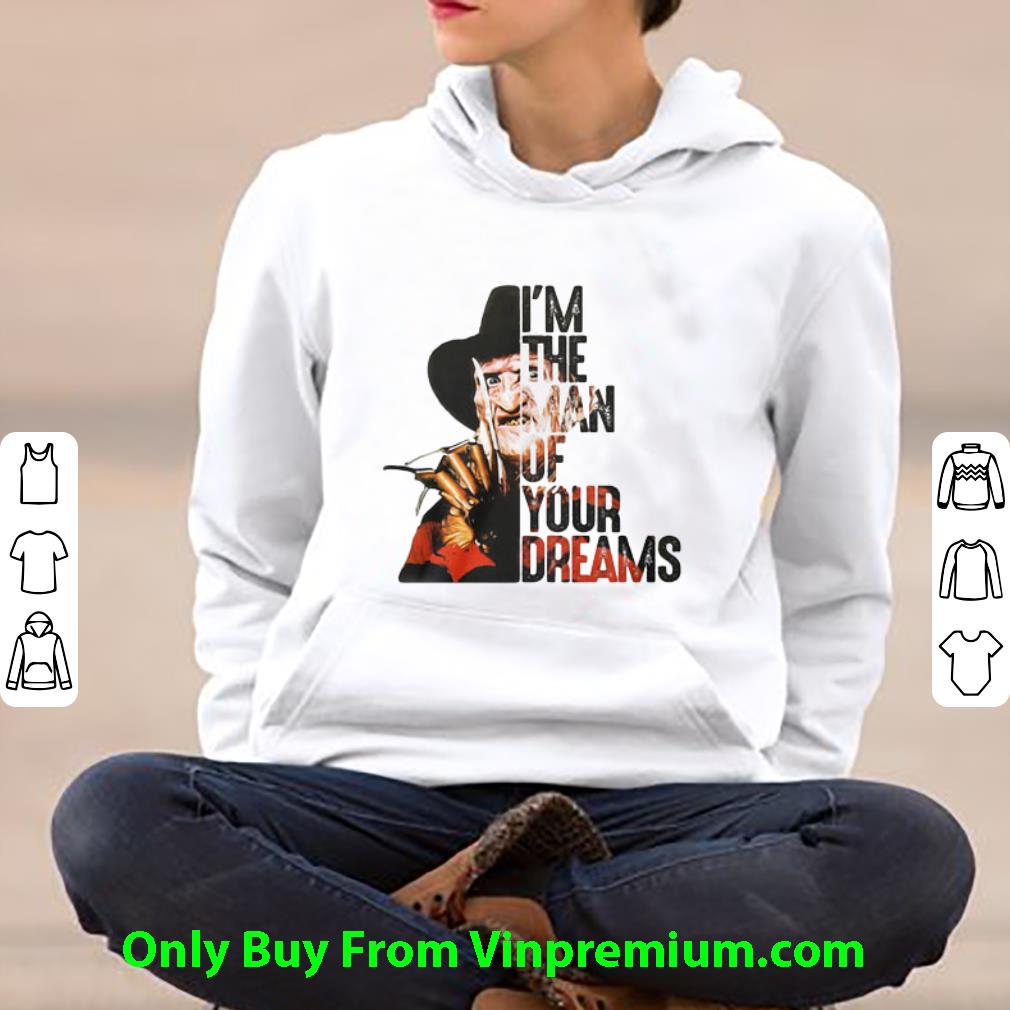 Great Freddy Krueger I'm The Man Of Your Dreams shirt a981fc5a great freddy krueger i m the man of your dreams shirt 4 - Great Freddy Krueger I'm The Man Of Your Dreams shirt