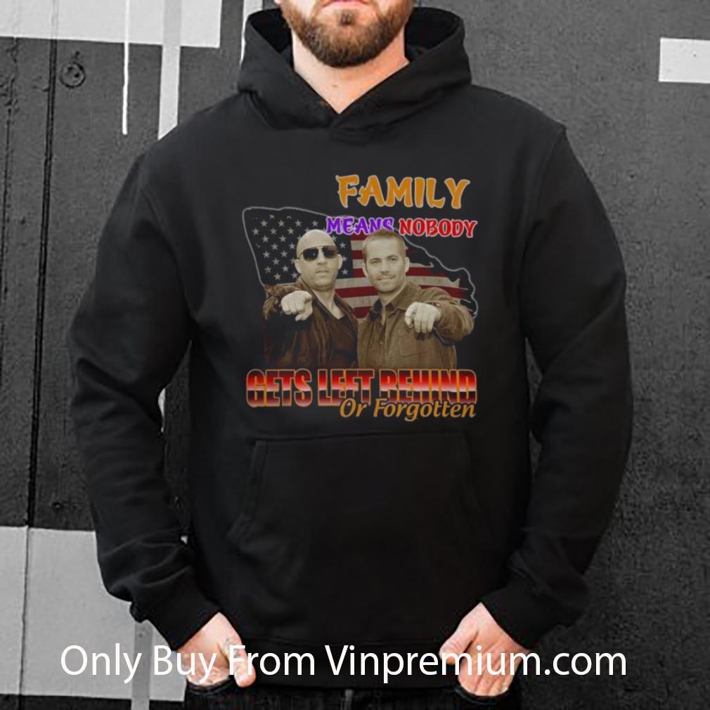b45fc4ea pretty family means nobody gets left behind or forgotten shirt 4 - Pretty Family Means Nobody Gets Left Behind Or Forgotten shirt