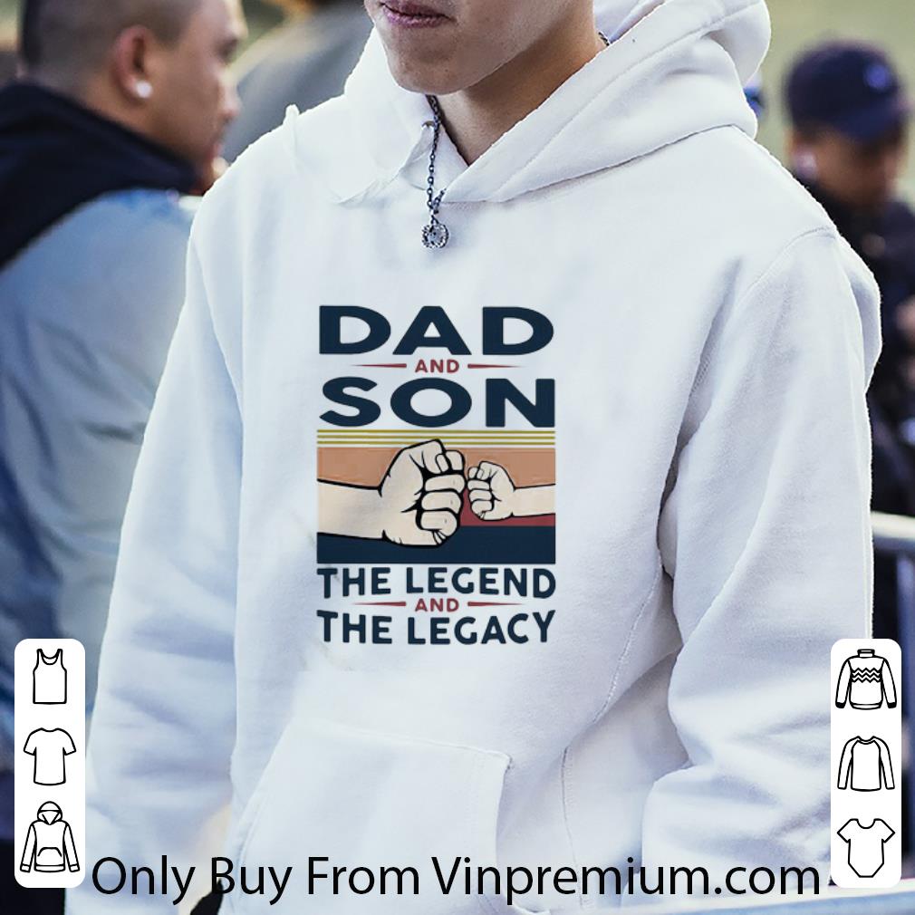 c0aa502d original dad and son the legend and the legacy vintage shirt 4 - Original Dad And Son The Legend And The Legacy Vintage shirt