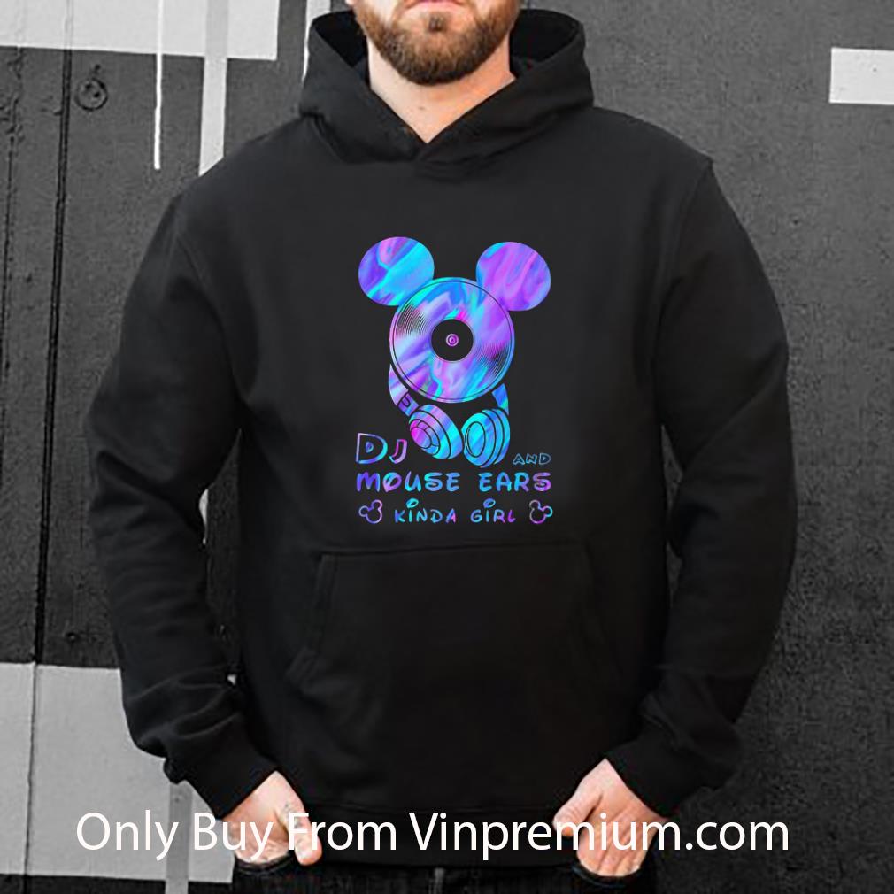 Official Disney Mickey Dj And Mouse Ears Kind Girl shirt d8053233 official disney mickey dj and mouse ears kind girl shirt 4 - Official Disney Mickey Dj And Mouse Ears Kind Girl shirt