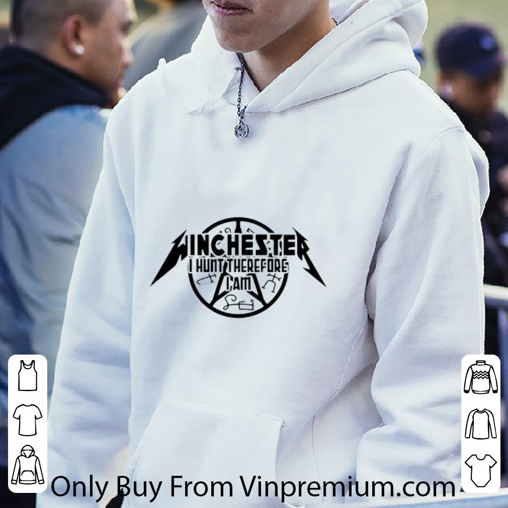 Original Winchester I Hunt Therefore I Am Black shirt d9db226d original winchester i hunt therefore i am black shirt 4 - Original Winchester I Hunt Therefore I Am Black shirt