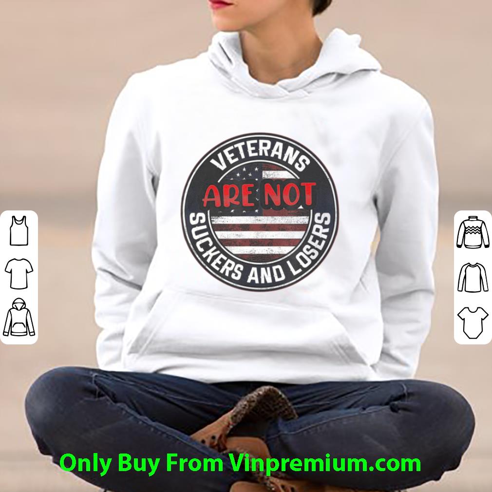 04364254 great veterans are not suckers and losers shirt 4 - Great Veterans Are Not Suckers And Losers shirt