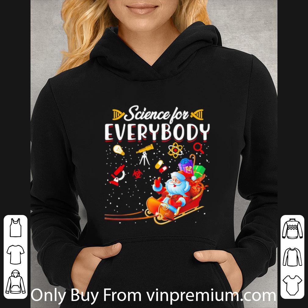 219c30a9 nice santa claus science for every body merry christmas shirt 4 - Nice Santa Claus Science For Every Body Merry Christmas shirt