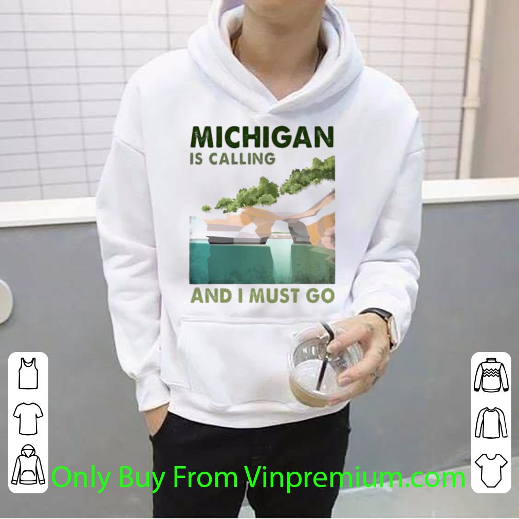 4e62c343 hot michigan is calling and i must go vintage shirt 4 - Hot Michigan Is Calling And I Must Go Vintage shirt