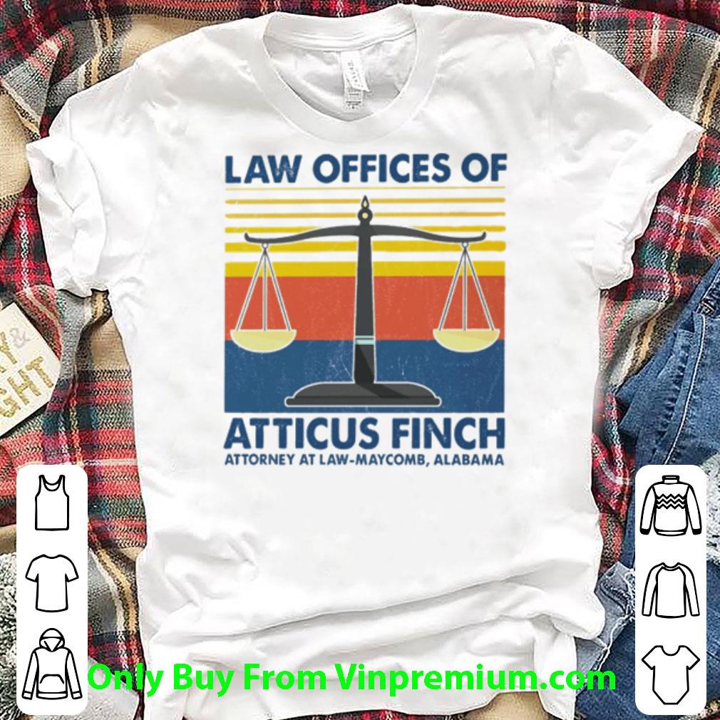 Awesome Vintage Law Offices Of Atticus Finch Attorney At Law-maycomb Alabama shirt