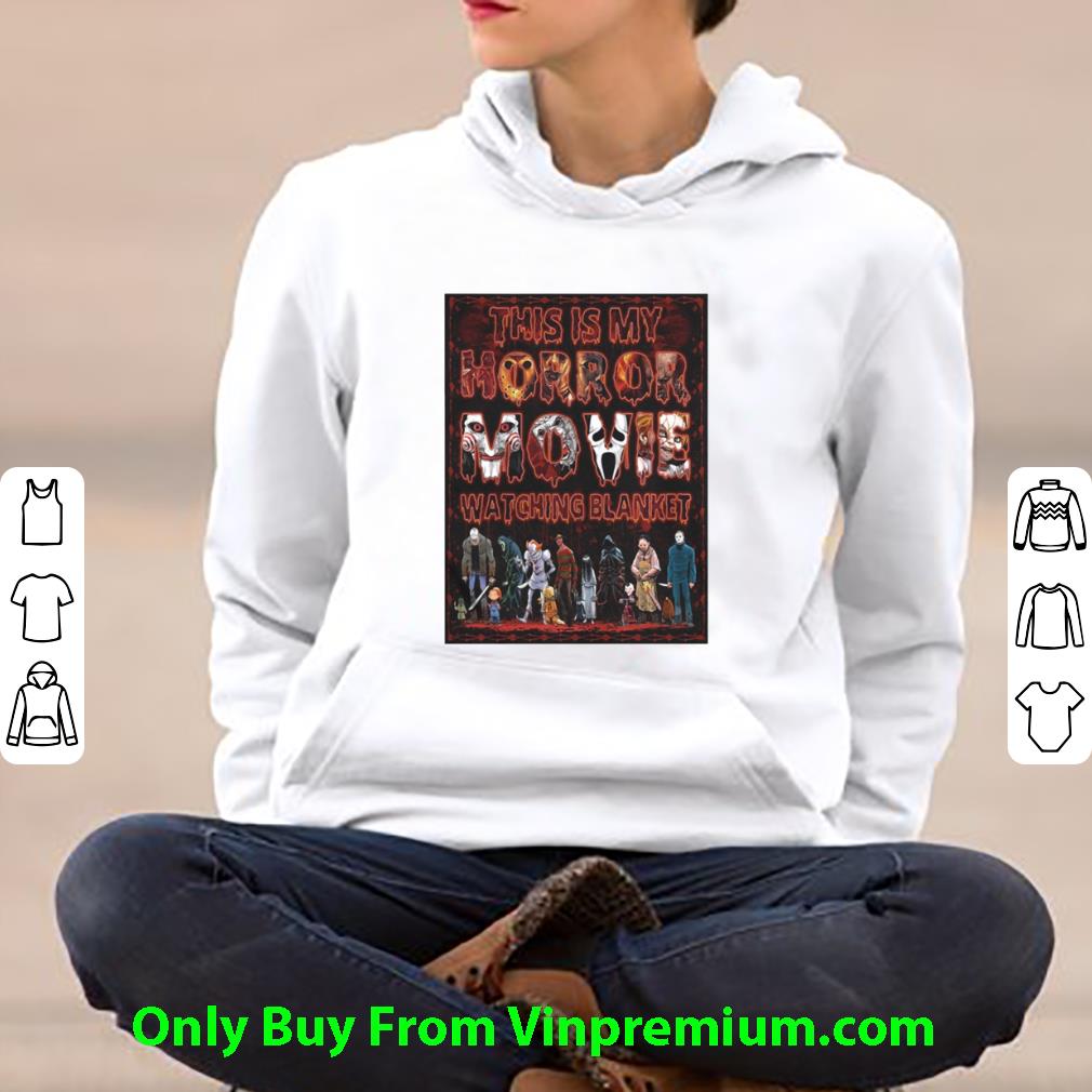 a1fe8b23 awesome this is my horror movie watching blanket shirt 4 - Awesome This Is My Horror Movie Watching Blanket shirt