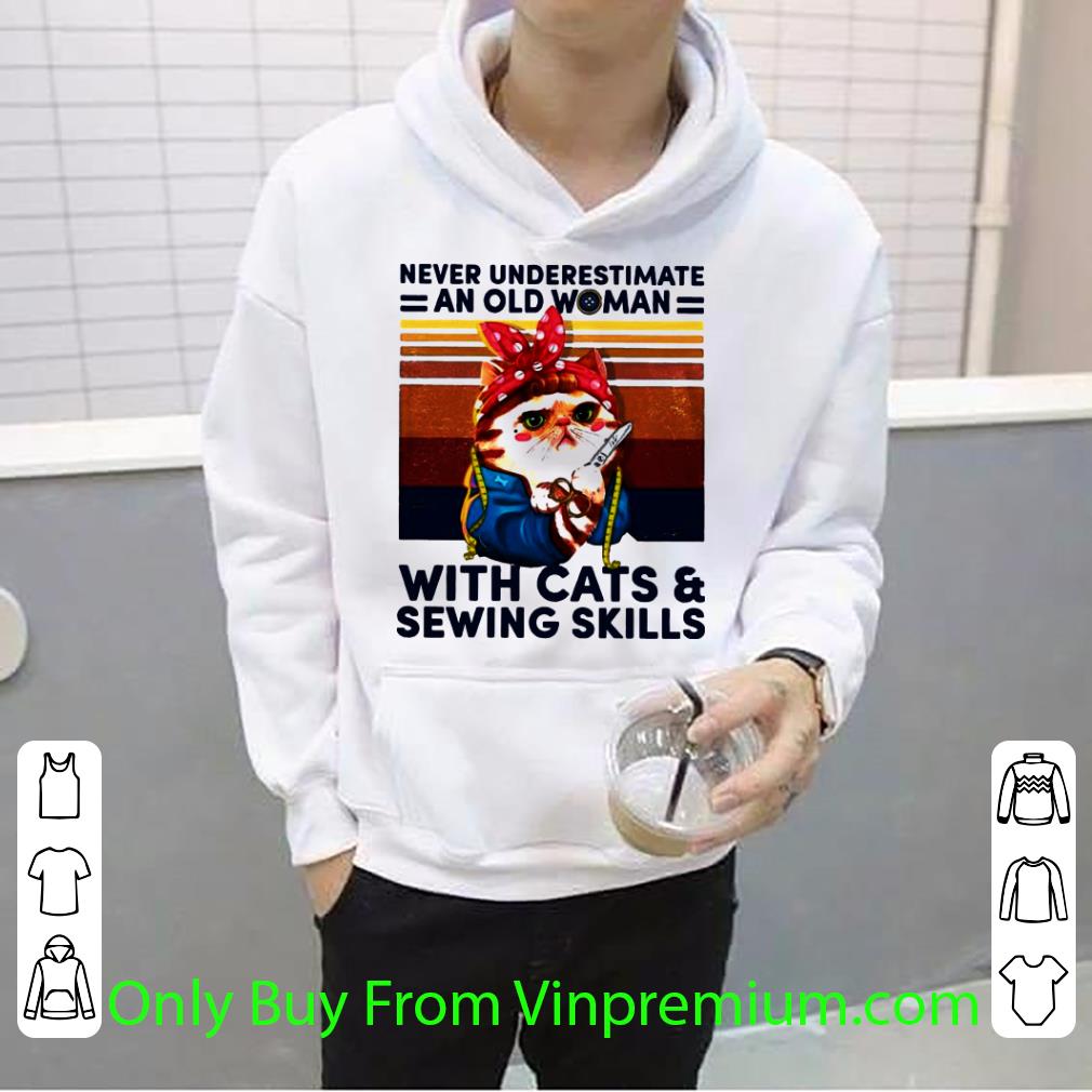 Pretty Never Underestimate An Old Woman With Cats And Sewing Skills shirt bb0e893b pretty never underestimate an old woman with cats and sewing skills shirt 4 - Pretty Never Underestimate An Old Woman With Cats And Sewing Skills shirt