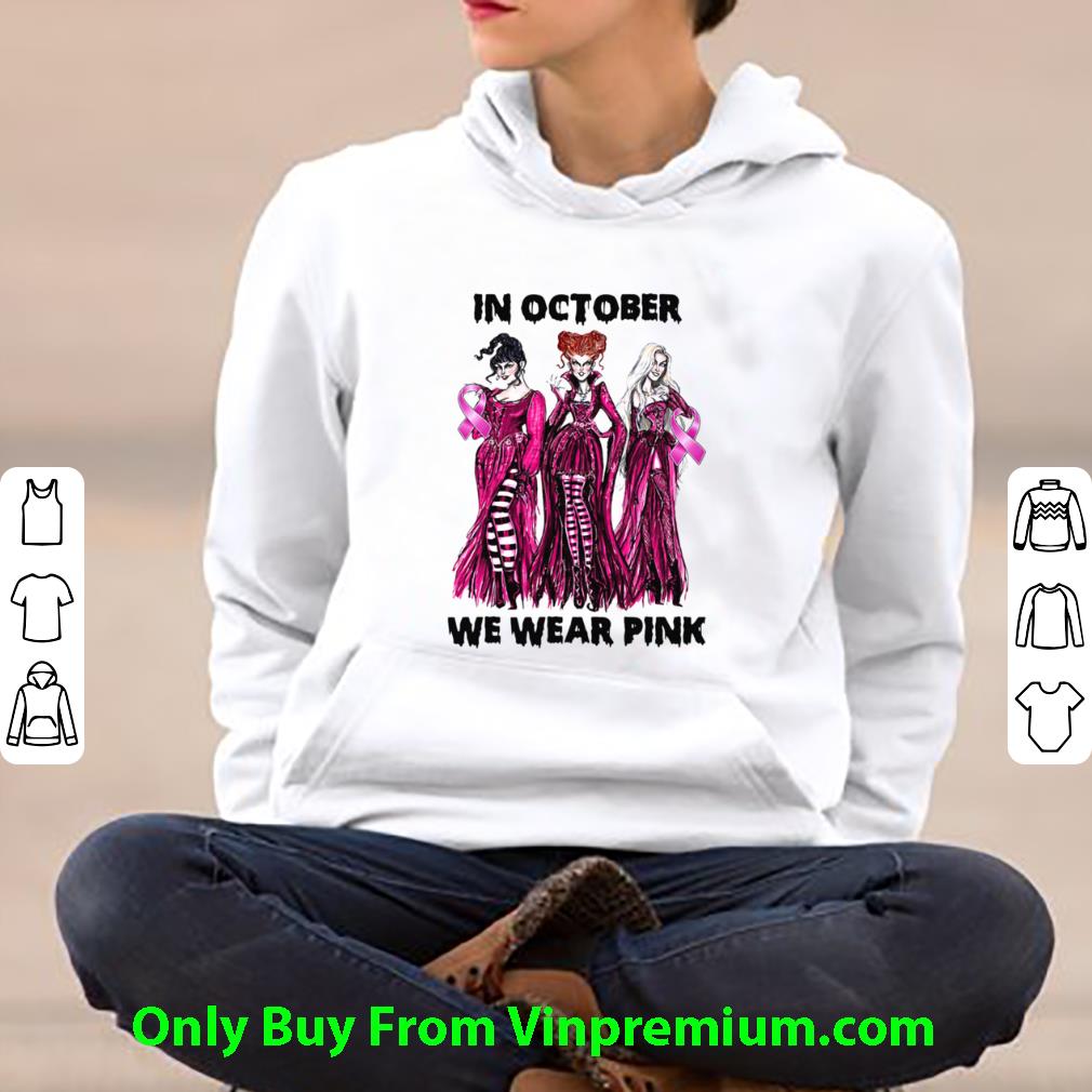 Great Hocus Pocus In October We Wear Pink Breast Cancer Awareness shirt c198388b great hocus pocus in october we wear pink breast cancer awareness shirt 4 - Great Hocus Pocus In October We Wear Pink Breast Cancer Awareness shirt