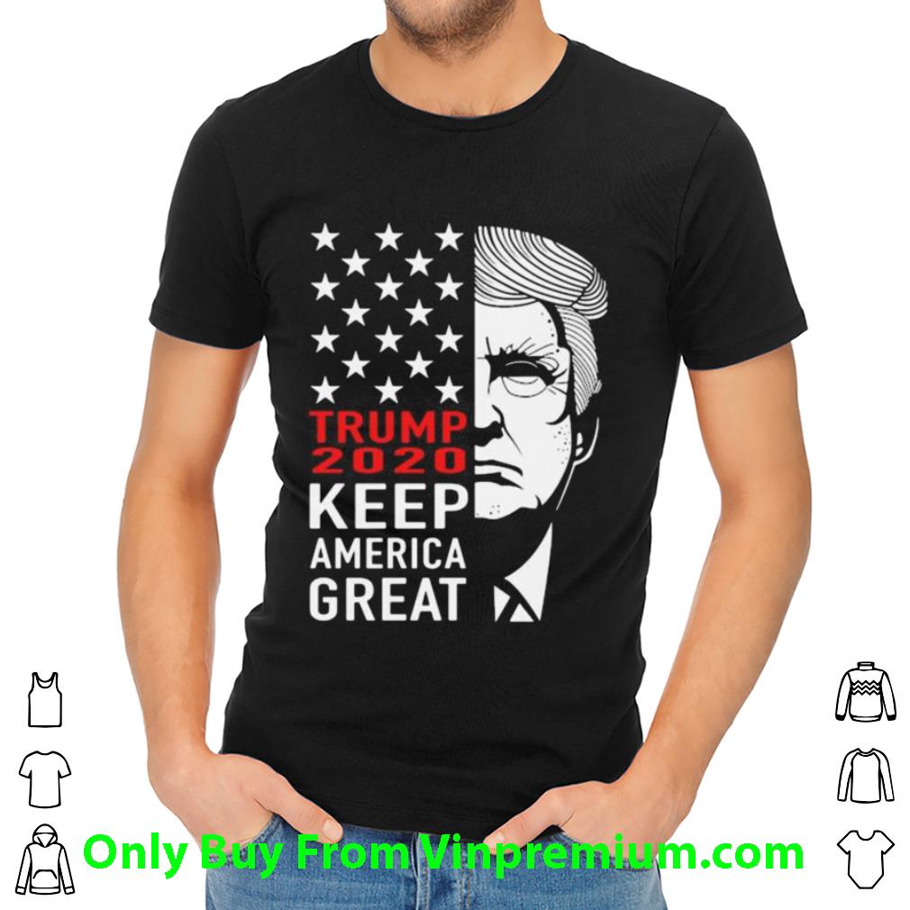 Awesome Trump 2020 Keep America Great American Flag shirt