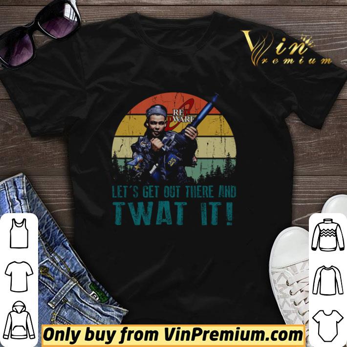 Official Red Dwarf let’s get out there and twat it vintage shirt sweater