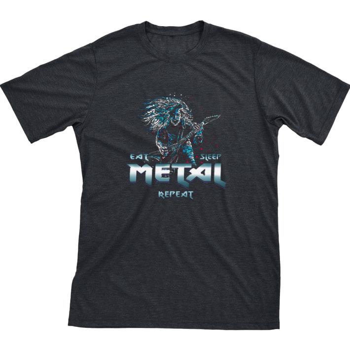 Hot Eat Sleep Metal Repeat tshirt sweatshirt