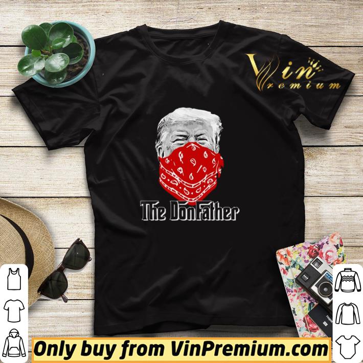 The Godfather Trump the Donfather shirt sweater 3fdc1f9d the godfather trump the donfather shirt sweater 4 - The Godfather Trump the Donfather shirt sweater