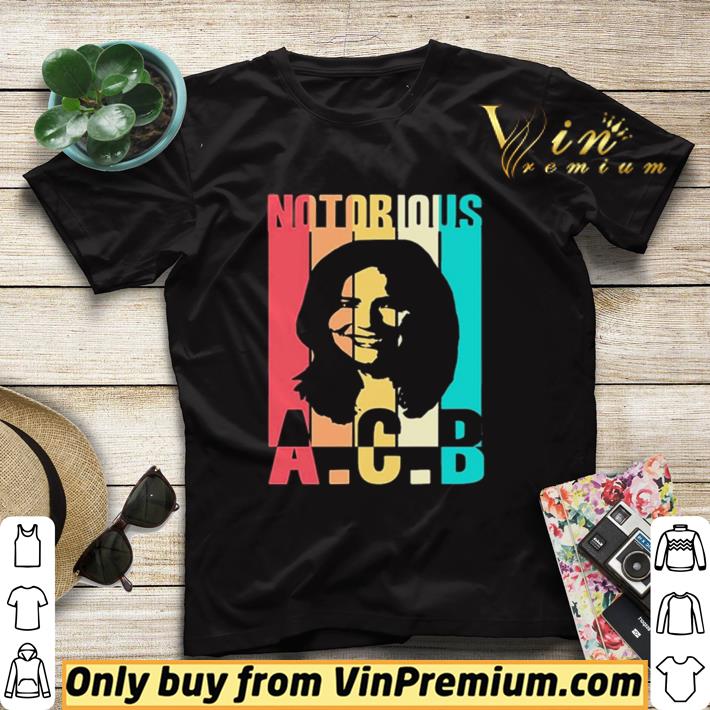 Awesome Notorious ACB Justice 2020 Vintage shirt sweater 60a07e9e awesome notorious acb justice 2020 vintage shirt sweater 4 - Awesome Notorious ACB Justice 2020 Vintage shirt sweater