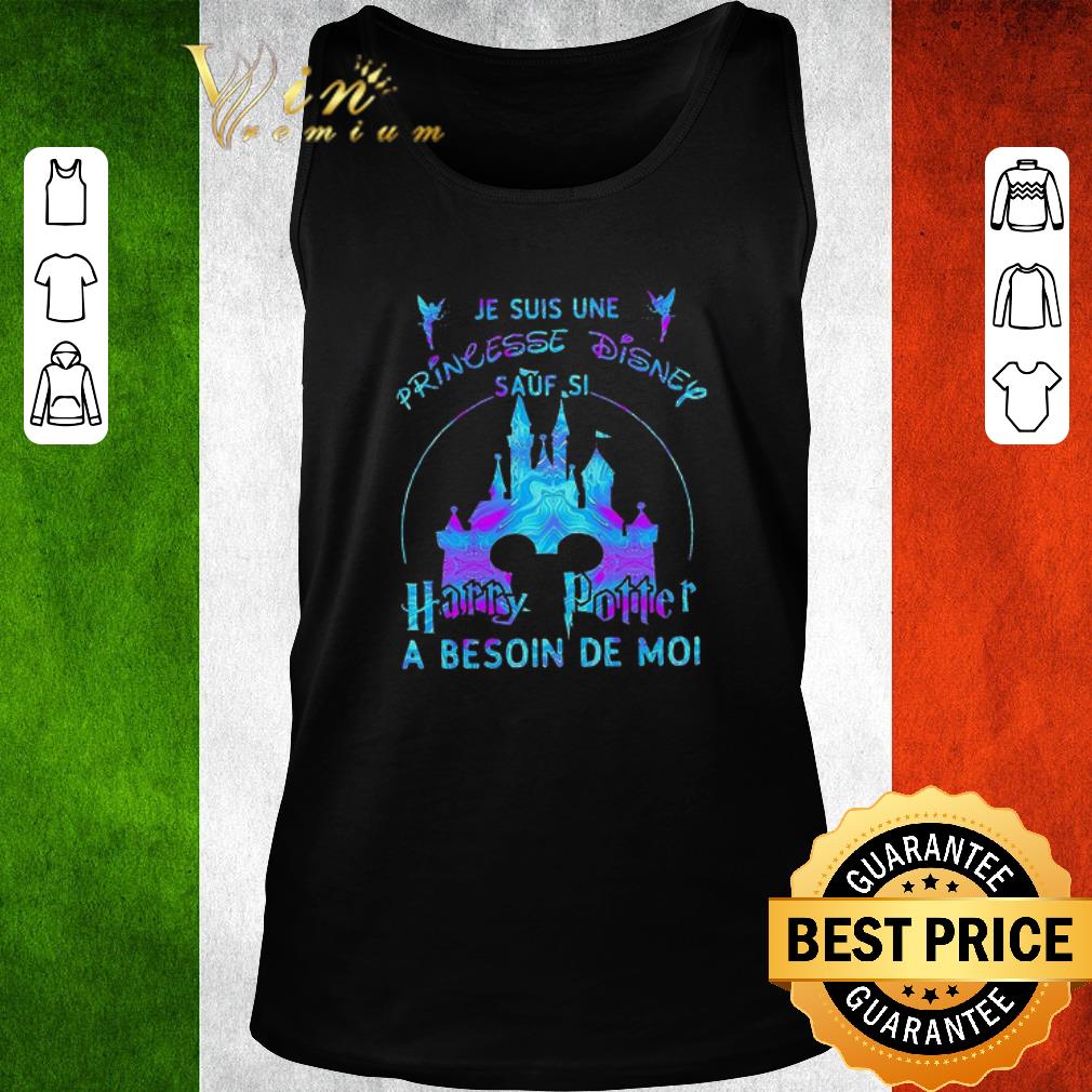 Original Mickey Mouse Je Suis Une Princesse Disney Sauf Si Harry Potter A Besoin De Moi shirt