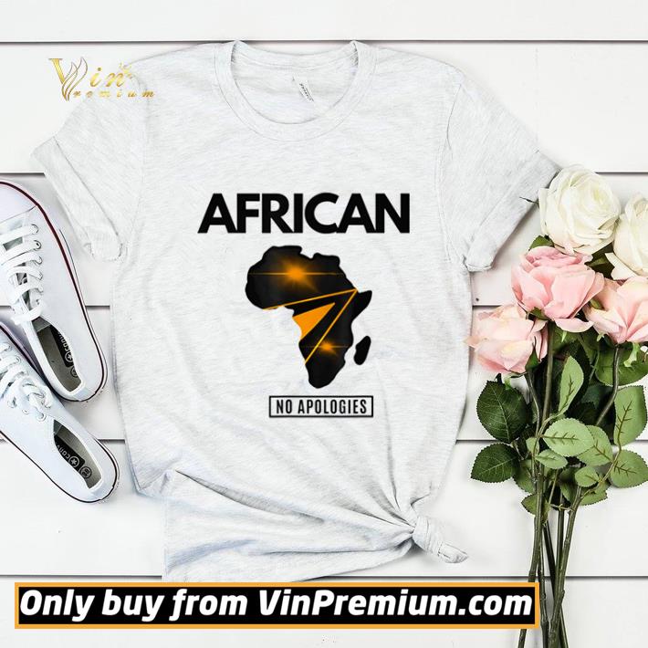 African No Apologies shirt sweater 9210c384 african no apologies shirt sweater 4 - African No Apologies shirt sweater