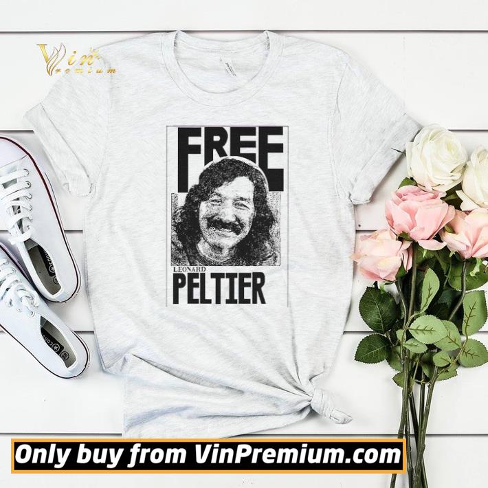 Free Leonard Peltier Poster shirt sweater 9d522f76 free leonard peltier poster shirt sweater 4 - Free Leonard Peltier Poster shirt sweater