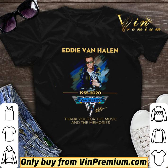 Awesome Thank you for the music and the memories Eddie Van Halen 1955-2020 signature shirt sweater