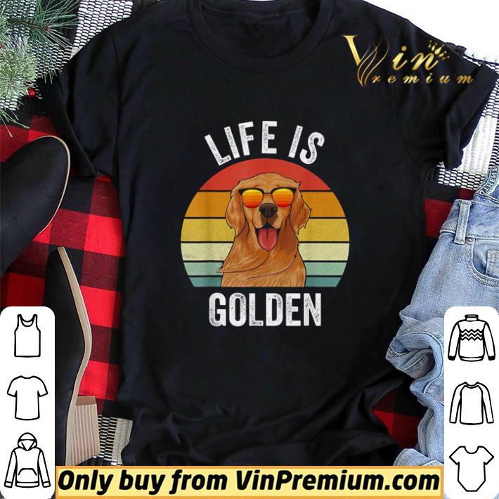 life is golden retriever vintage shirt sweater