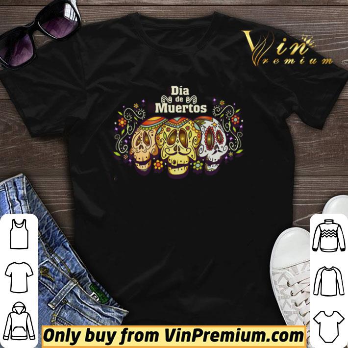 Funny Mexico Sugar Skull Dia De Muertos Day Dead shirt sweater
