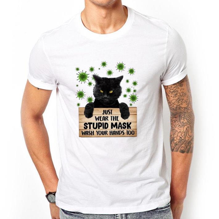 Awesome Black Cat Wear The Stupid Mask Wash Your Hands Too Corona Virus tshirt