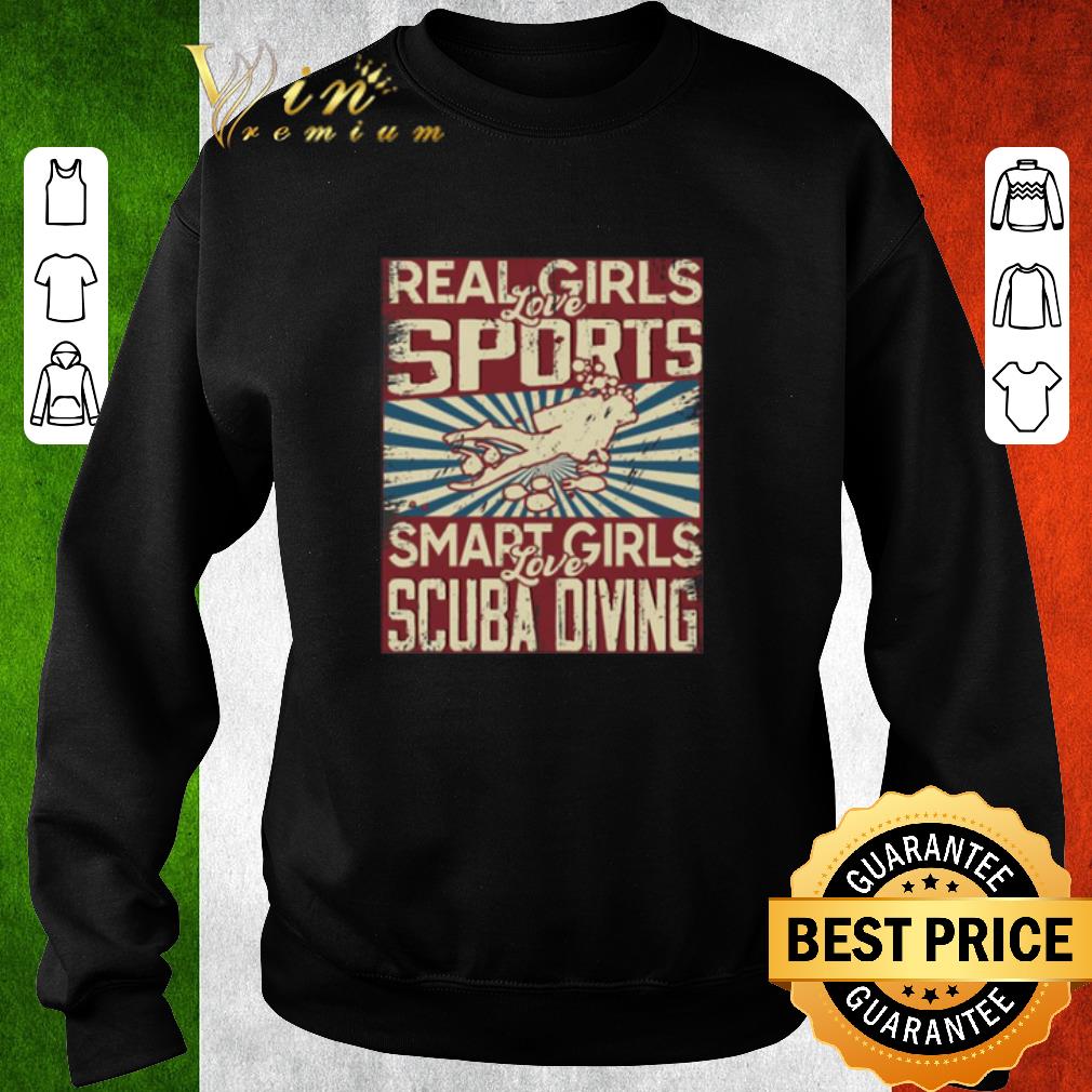 Buy Real girls love sports smart girls love scuba diving shirt daa427a1 buy real girls love sports smart girls love scuba diving shirt 4 - Buy Real girls love sports smart girls love scuba diving shirt