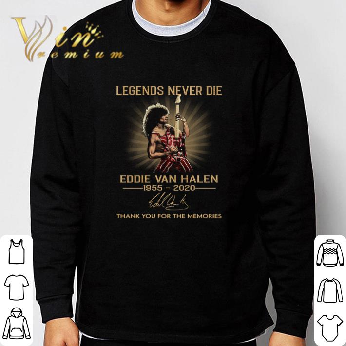 Pretty Legends Never Die Eddie Van Halen 1955 2020 Signature Thank You For The Memories tshirt sweatshirt fcbe84ff pretty legends never die eddie van halen 1955 2020 signature thank you for the memories tshirt sweatshirt 4 - Pretty Legends Never Die Eddie Van Halen 1955 2020 Signature Thank You For The Memories tshirt sweatshirt