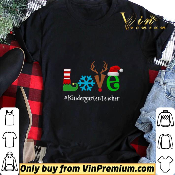 Love Snow Elf Reindeer Kindergarten Teacher Christmas shirt sweater