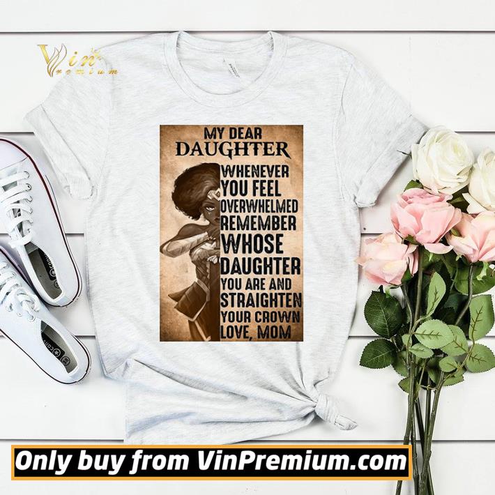 Heroine My Dear Daughter Whenever Feel Overwhelmed Remember Whose Daughter shirt sweater 1c4cdb12 heroine my dear daughter whenever feel overwhelmed remember whose daughter shirt sweater 4 - Heroine My Dear Daughter Whenever Feel Overwhelmed Remember Whose Daughter shirt sweater