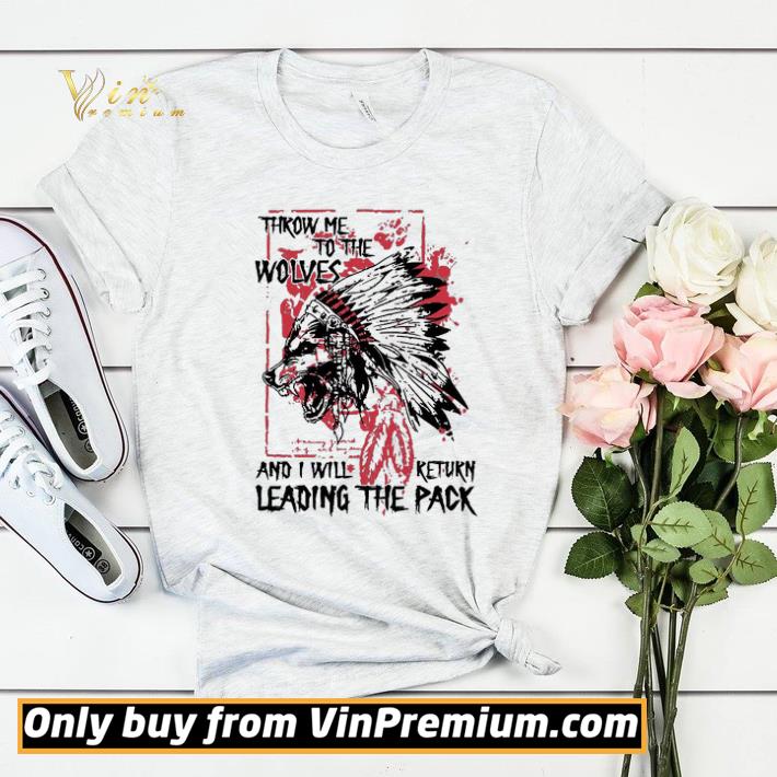 20b1e425 throw me to the wolves and i will keturn leading the pack shirt sweater 4 - Throw Me To The Wolves And I Will Keturn Leading The Pack shirt sweater