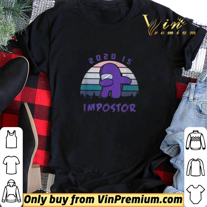 Dabbing 2020 Impostor Among Game Us shirt sweater