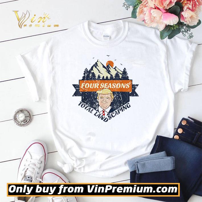 Donald Trump four seasons total landscaping shirt sweater