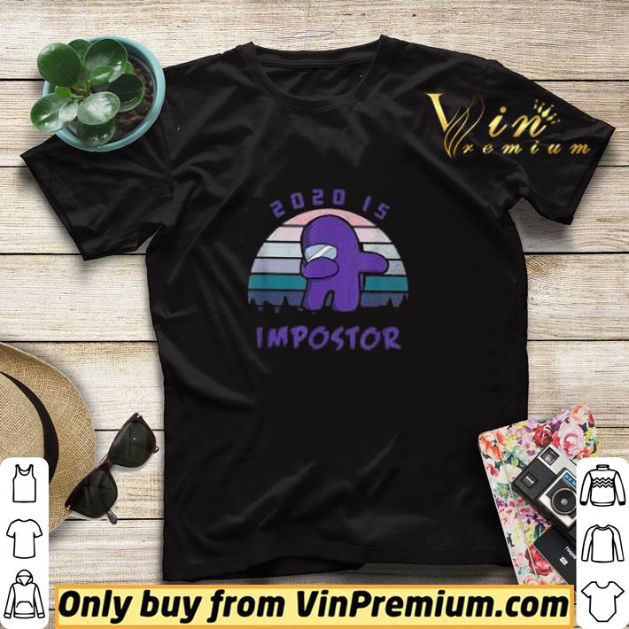 Dabbing 2020 Impostor Among Game Us shirt sweater 5f41f415 dabbing 2020 impostor among game us shirt sweater 4 - Dabbing 2020 Impostor Among Game Us shirt sweater