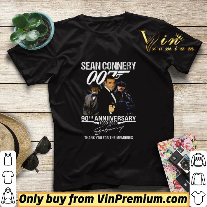Sean Connery 007 90th Anniversary 1930 2020 Signature Thank You For The Memories shirt sweater 76a066de sean connery 007 90th anniversary 1930 2020 signature thank you for the memories shirt sweater 4 - Sean Connery 007 90th Anniversary 1930 2020 Signature Thank You For The Memories shirt sweater