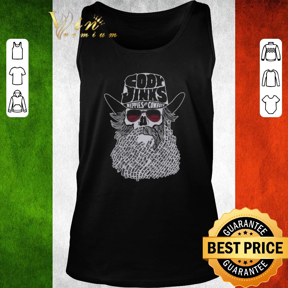 Funny Cody Jinks Hippies And Cowboys shirt