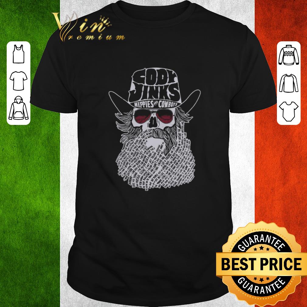 Funny Cody Jinks Hippies And Cowboys shirt