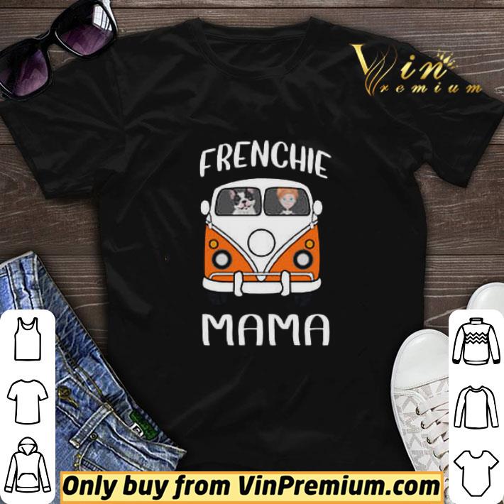 Frenchie Mama shirt sweater