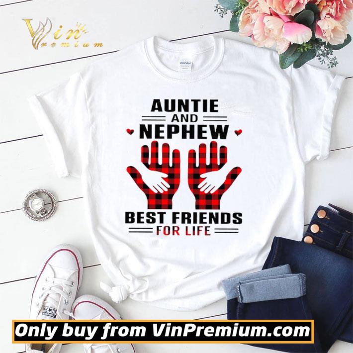 Auntie And Nephew Best Friends For Life shirt sweater