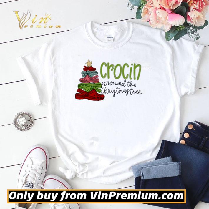 Crocin Around The Christmas Tree shirt sweater