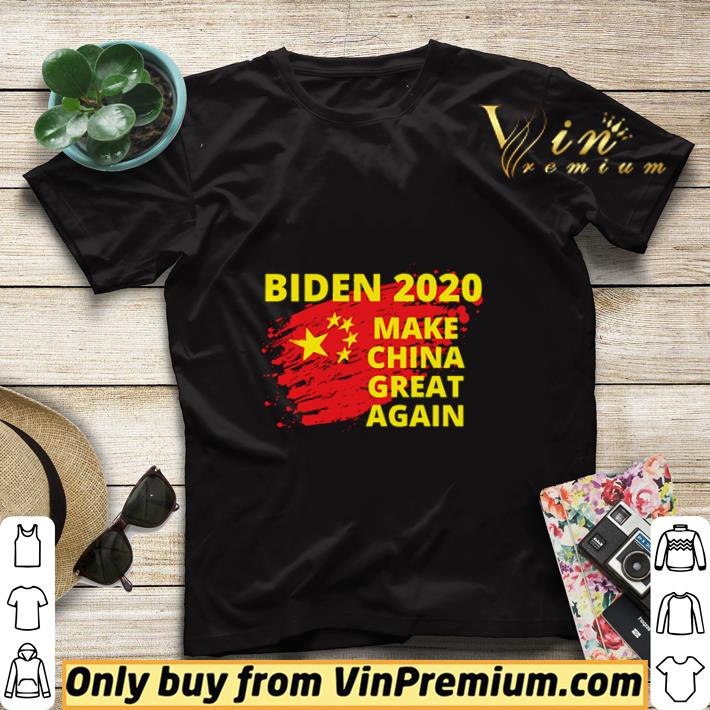 Biden 2020 Make China Great Again Political Sarcastic Funny shirt sweater d14395eb biden 2020 make china great again political sarcastic funny shirt sweater 4 - Biden 2020 Make China Great Again Political Sarcastic Funny shirt sweater