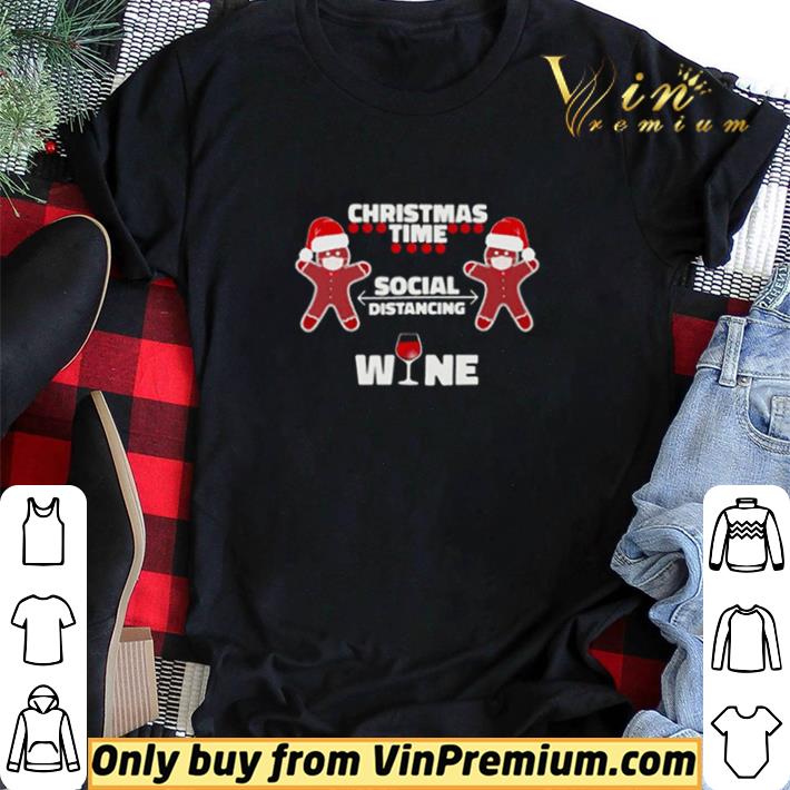 Christmas time social distancing wine shirt sweater
